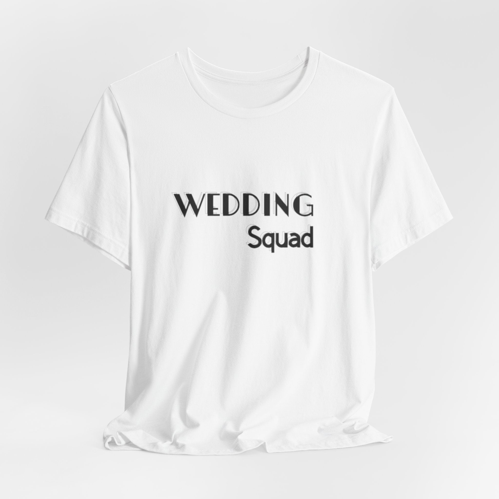 Wedding Squad T-Shirt